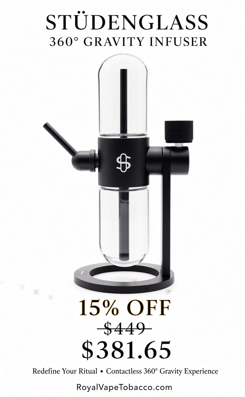 Studenglass 360-degree Gravity Infuser sale advertisement for Royal Vape And Tobacco
